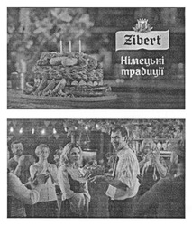 Заявка на торговельну марку № m201619730: німецькі традиції; zibert