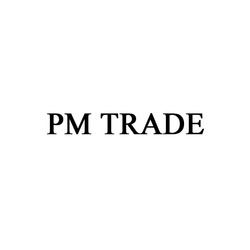 Свідоцтво торговельну марку № 313881 (заявка m201927341): pm trade