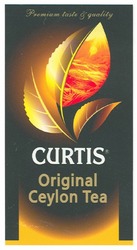 Свідоцтво торговельну марку № 168284 (заявка m201203277): curtis original ceylon tea; premium taste & quality