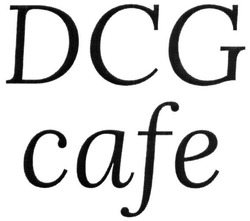 Свідоцтво торговельну марку № 235865 (заявка m201610126): dcg cafe