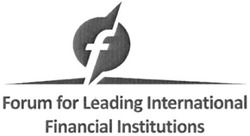 Свідоцтво торговельну марку № 130734 (заявка m201011807): forum for leading international financial institutions