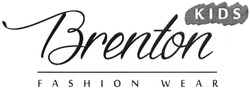 Заявка на торговельну марку № m201415097: brenton; fashion wear; kids