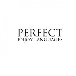 Заявка на торговельну марку № m202016566: perfect enjoy languages