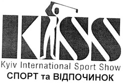 Свідоцтво торговельну марку № 43985 (заявка 2002097687): kiss; kyiv international sport show; спорт та відпочинок