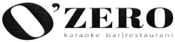 Свідоцтво торговельну марку № 211856 (заявка m201500266): o'zero; ozero; karaoke-bar|restaurant