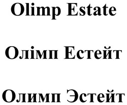 Заявка на торговельну марку № m202121895: olimp estate; олімп естейт; олимп эстейт