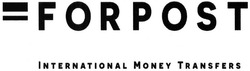 Свідоцтво торговельну марку № 198100 (заявка m201414169): forpost; international money transfers