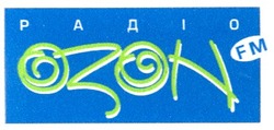Заявка на торговельну марку № 2003043850: радіо; озон; ozon fm