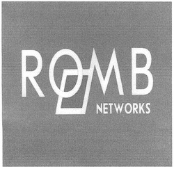 Заявка на торговельну марку № m200505618: romb; networks