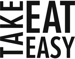 Заявка на торговельну марку № m202212491: take eat easy