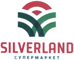 Свідоцтво торговельну марку № 208082 (заявка m201412753): silverland; супермаркет