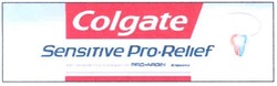 Свідоцтво торговельну марку № 140386 (заявка m201003027): colgate sensitive pro-relief pro-argin