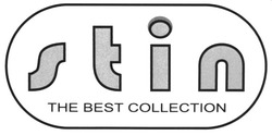 Свідоцтво торговельну марку № 88067 (заявка m200614099): stin; the best collection