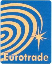 Свідоцтво торговельну марку № 74731 (заявка m200511425): eurotrade