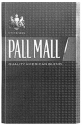 Свідоцтво торговельну марку № 188536 (заявка m201221485): pall mall; quality american blend; since 1899
