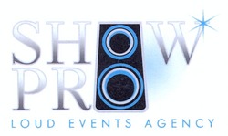 Свідоцтво торговельну марку № 172383 (заявка m201210203): show pro; loud events agency