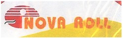 Свідоцтво торговельну марку № 113511 (заявка m200910727): nova roll