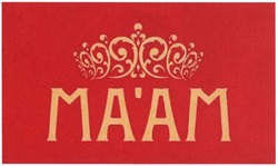 Свідоцтво торговельну марку № 205330 (заявка m201411898): ma'am; maam; маам; ма'ам