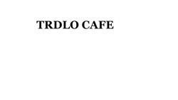 Заявка на торговельну марку № m202403241: trdlo cafe