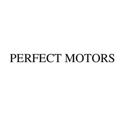 Свідоцтво торговельну марку № 336695 (заявка m202100904): perfect motors