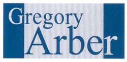 Свідоцтво торговельну марку № 35881 (заявка 2001106536): gregory arber