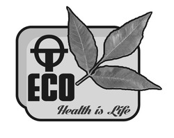 Заявка на торговельну марку № m202101321: health is life; от есо; eco