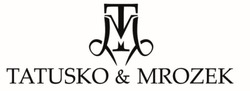 Свідоцтво торговельну марку № 299975 (заявка m201918602): tatusko&mrozek; tatusko mrozek; tm; mt; тм; мт