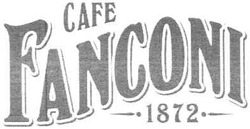 Свідоцтво торговельну марку № 92140 (заявка m200619754): cafe; fanconi; 1872