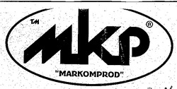 Заявка на торговельну марку № 96082011: мкр mkp markomprod
