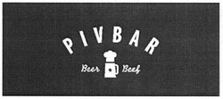 Свідоцтво торговельну марку № 183787 (заявка m201306830): pivbar; beer beef