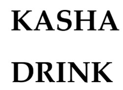 Заявка на торговельну марку № m202106149: kasha drink