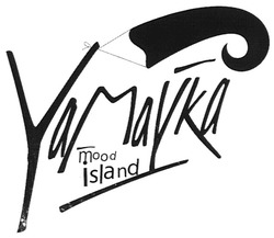Заявка на торговельну марку № m200903514: yamayka; mood; island