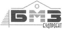 Заявка на торговельну марку № m200720078: бмз; будпроект