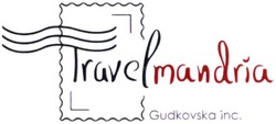 Свідоцтво торговельну марку № 313014 (заявка m202002657): travelmandria; travel mandria; gudkovska inc.