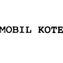 Свідоцтво торговельну марку № 1154 (заявка 69955/SU): mobil kote