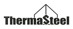 Заявка на торговельну марку № m202409169: therma steel; thermasteel