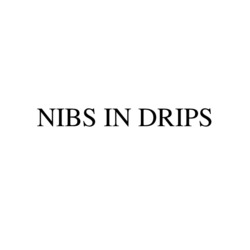 Свідоцтво торговельну марку № 346703 (заявка m202209401): nibs in drips