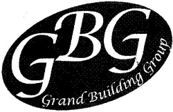 Свідоцтво торговельну марку № 89335 (заявка m200615149): gbg; grand; building; group