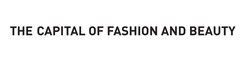 Свідоцтво торговельну марку № 276641 (заявка m201811802): the capital of fashion and beauty