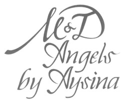 Свідоцтво торговельну марку № 220642 (заявка m201512666): m&d; md; angels by aysina; мд; м&д