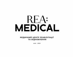 Заявка на торговельну марку № m202405856: rea: medical; медичний центр реабілітації та відновлення; estd.-2023