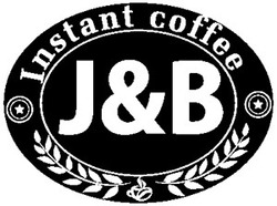 Свідоцтво торговельну марку № 188092 (заявка m201309174): instant coffee; j&b; jb