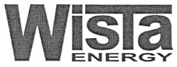 Свідоцтво торговельну марку № 113650 (заявка m200803088): wista energy