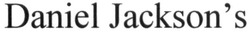 Заявка на торговельну марку № m201704015: daniel jackson's; jacksons