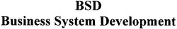 Свідоцтво торговельну марку № 111427 (заявка m200806877): bsd; business system development