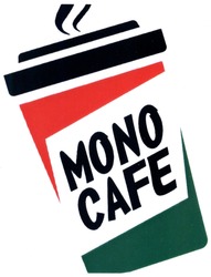 Свідоцтво торговельну марку № 206387 (заявка m201408961): mono cafe