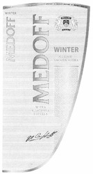 Заявка на торговельну марку № m201306458: medoff; winter; classic smooth vodka; м'яка класична горілка; мяка