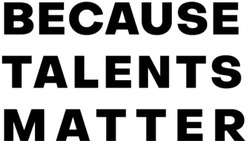 Свідоцтво торговельну марку № 322531 (заявка m202025273): because talents matter
