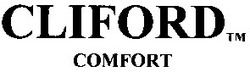 Свідоцтво торговельну марку № 50565 (заявка 2003066359): cliford; comfort