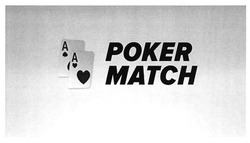 Заявка на торговельну марку № m201722916: poker match